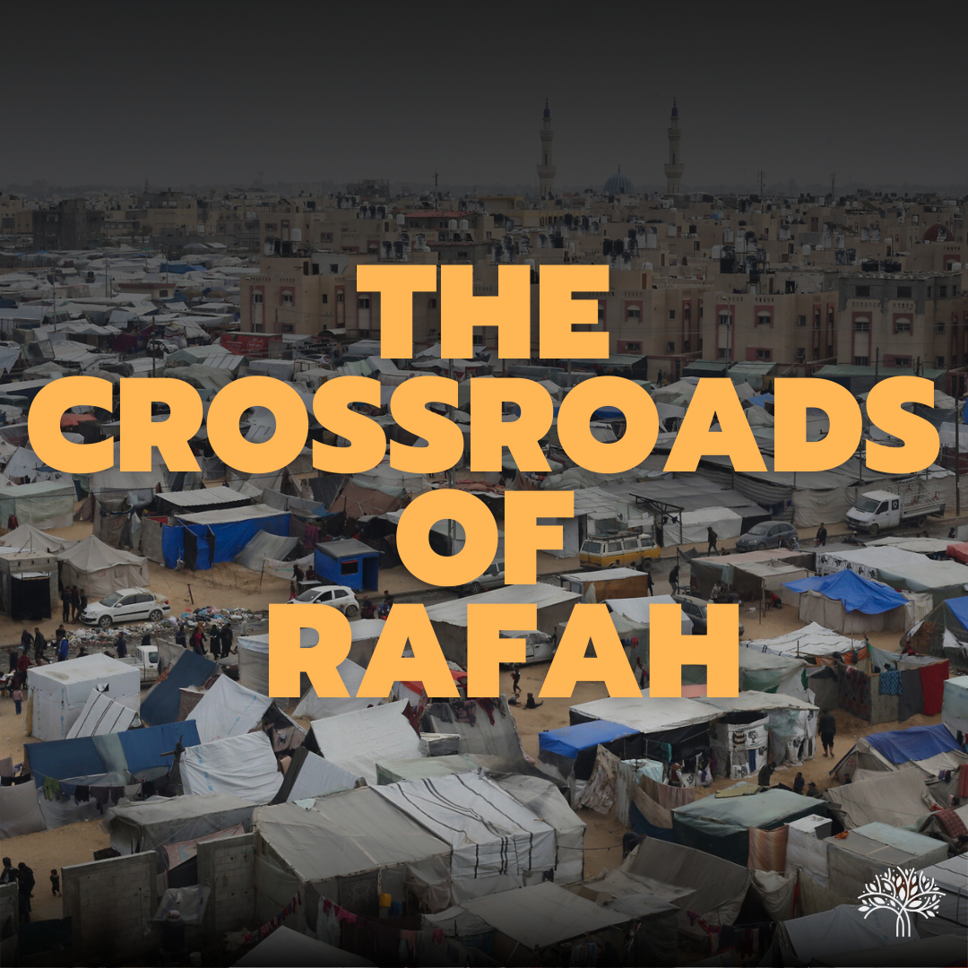 Read more about the article The Crossroads of Rafah