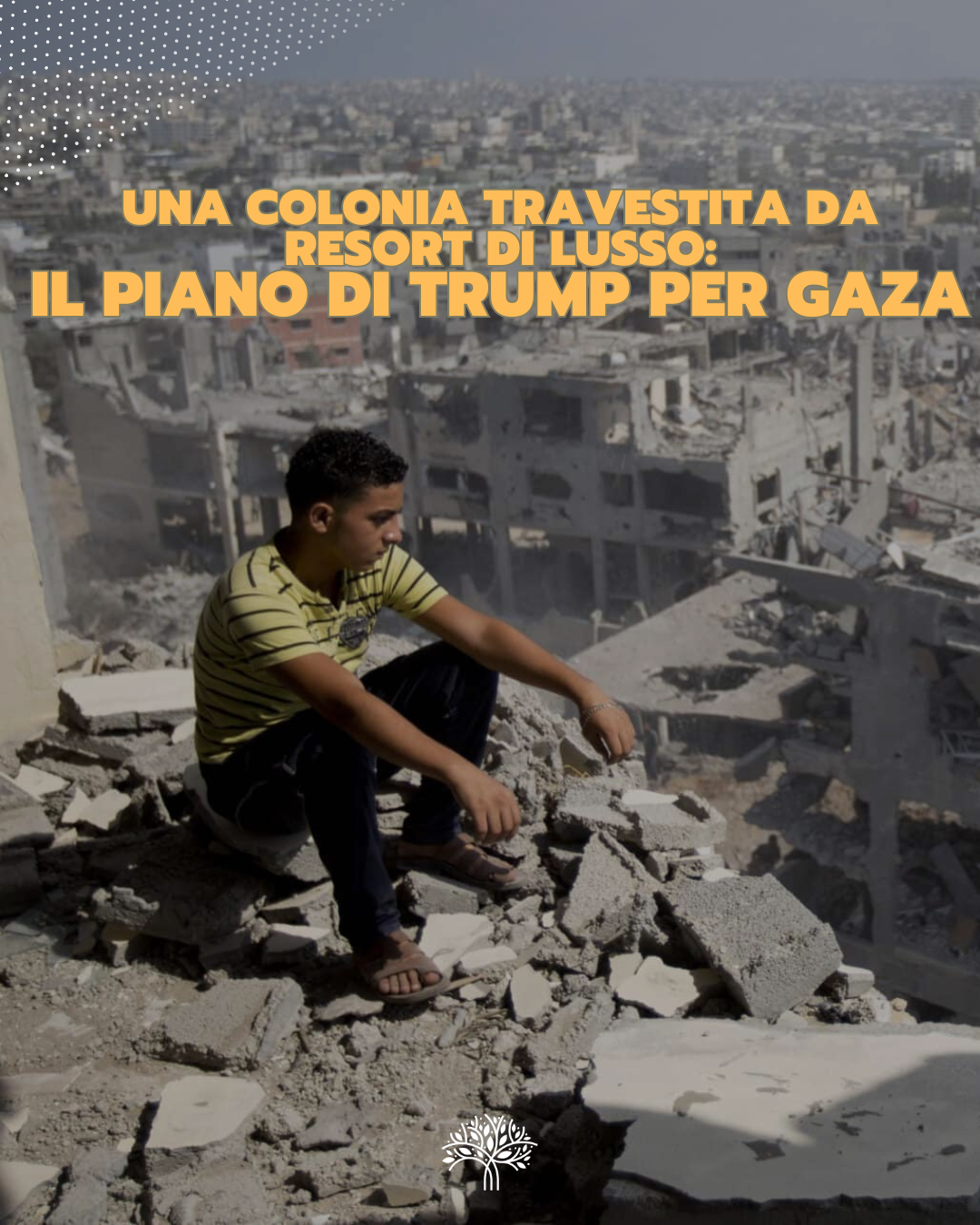 Scopri di più sull'articolo Una colonia travestita da resort di lusso: il piano di Trump per Gaza